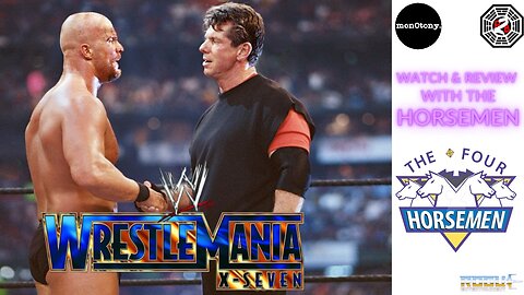 The Place To Be Reviews LIVE Presents: Classic PPV Watch Along Series | Wrestlemania X7 |