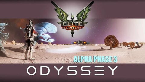 Elite Dangerous Odyssey_ Alpha Phase 3_ Exploration,Artemis Suit, Genetic Sampler and More!