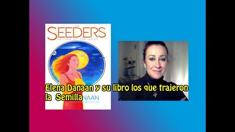 Elena Danaan y su libro las semillas