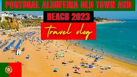 Portugal Albufeira Old Town and Beach