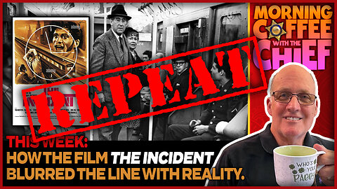 REPEAT - Morning Coffee with the Chief! The Incident! A 1967 Fictional Film With Gritty Realism