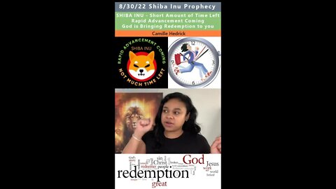 SHIBA INU (SHIB), Rapid Advancement coming prophecy - Camille Hedrick 8/30/22