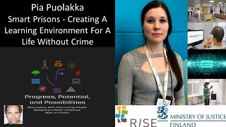 Pia Puolakka - Smart Prisons Project - Creating A Learning Environment For A Life Without Crime