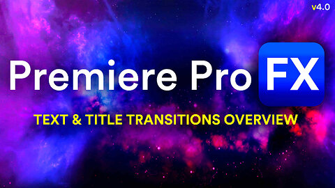 Seamless Transitions for Text & Titles inside Adobe Premiere Pro using Premiere Pro FX