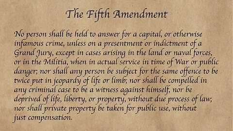 Constitution Wednesday: 5th Amendment