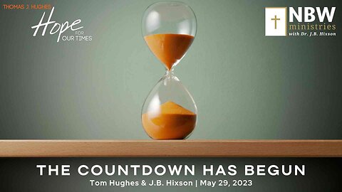 The Countdown Has Begun (J.B. Hixson and Tom Hughes)