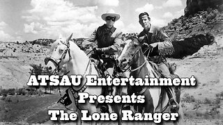 The Lone Ranger Episode 9