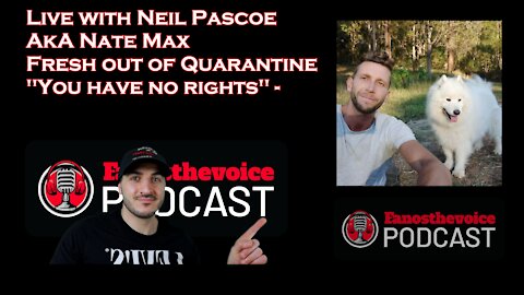 Episode 25: Live with Nate Max | Fresh out of quarantine