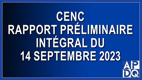 CeNC - Rapport préliminaire intégral du 14 septembre 2023