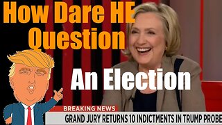 Hillary Clinton Attacks Trump for Not Accepting Election Results: Confession Through Projection