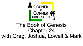 Studying Genesis Chapter 24
