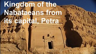 Kingdom of the Nabataeans from its capital, Petra