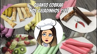 Como calcular o preço do geladinho Gourmet - Quanto Cobrar pelos Geladinhos Gourmets ??