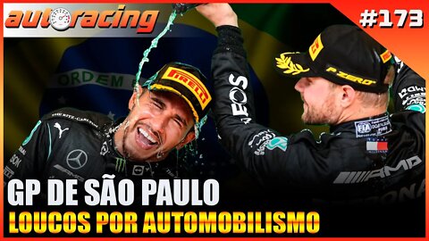 F1 GP DE SÃO PAULO INTERLAGOS (GP DO BRASIL) | Autoracing Podcast 173 | Loucos por Automobilismo |F