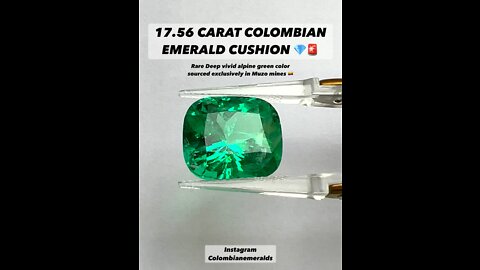 Top quality No oil Natural Colombian emerald cushion 17.56 carat stone online at best price