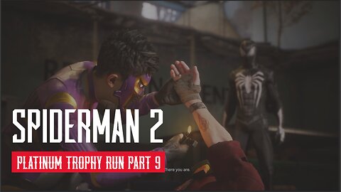 Spider Man 2 Full Platinum Trophy Walkthrough Part 9 PS5