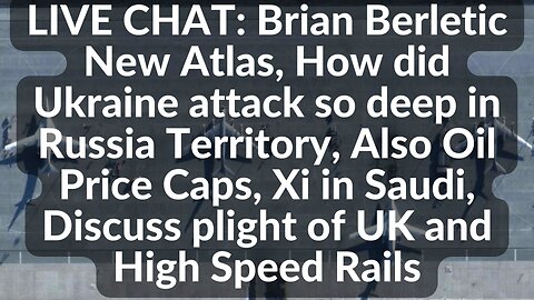 LIVE CHAT: Brian Berletic New Atlas, How did Ukraine attack so deep in Russia Territory