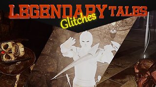 Legendary tales VR glitchy clips one