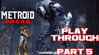 🎮👾🕹 Metroid Dread - Part 5 - Nintendo Switch Playthrough 🕹👾🎮 😎Benjamillion
