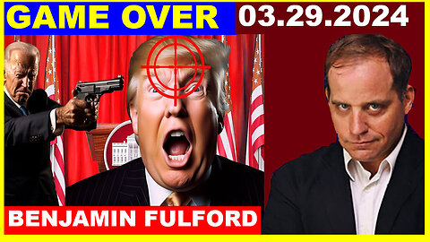 BENJAMIN FULFORD & Juan O Savin SHOCKING NEWS 03.29.2024 💥 BIDEN DROP THE NEXT BOMB