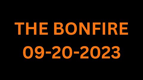The Bonfire - 09/20/2023 with Guest Jordan Jensen