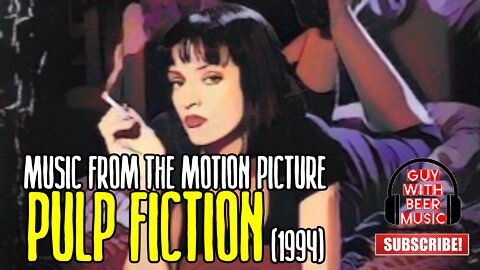 MUSIC FROM THE MOTION PICTURE PULP FICTION (1994)