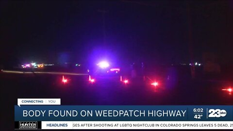 Body found on Weedpatch Highway
