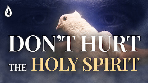 Don't Grieve the Precious Holy Spirit | Did I Grieve the Holy Spirit?