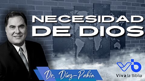 Necesidad de Dios