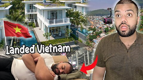 Landed In Vietnam 🇻🇳 | Poora Villa Hamara 😍 | Airport Par Sona Par Gaya 😭