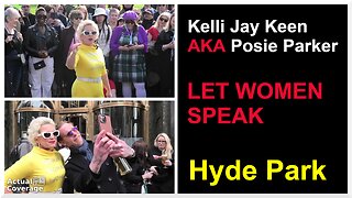 Kellie Jay Keen AKA Posie Parker 'LET WOMEN SPEAK' | HYDE PARK