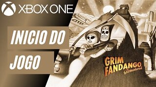 GRIM FANDANGO - INÍCIO DO JOGO (XBOX ONE)