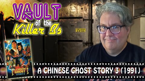 Vault of the Killer B's: A CHINESE GHOST STORY 3 (1991)