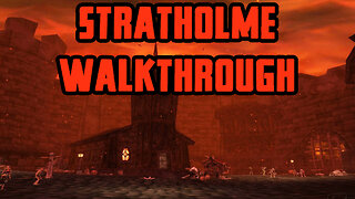 Stratholme Walkthrough/Commentary