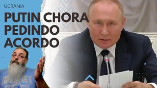 PUTIN, em DESESPERO, IMPLORA quase CHORANDO por negociações para CESSAR FOGO