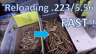 Reloading .223 FAST METHOD