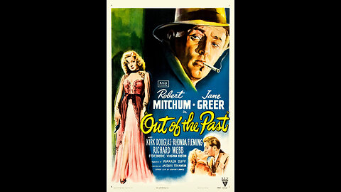 Out of the Past (1947) | Directed by Jacques Tourneur
