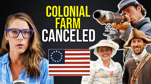 Colonial farm, historic war re-enactments canceled || Riley's Farm