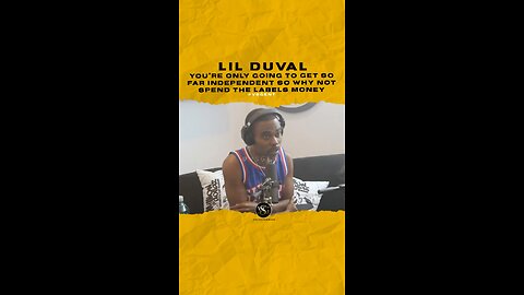 @lilduval You’re only going to get so far independent so why not spend the labels money