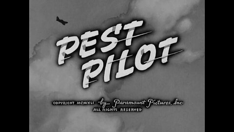 Popeye The Sailor - Pest Pilot (1941)