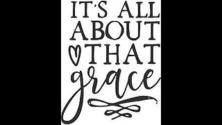 All About That Grace