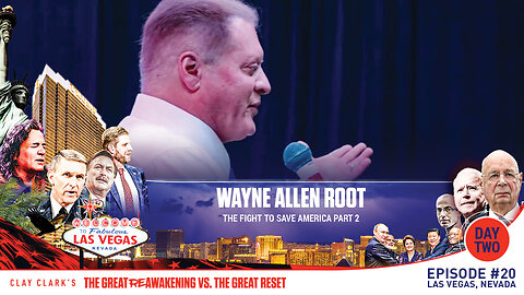 Wayne Allen Root | The Fight to Save America Part 2 | ReAwaken America Tour Las Vegas | Request Tickets Via Text 918-851-0102