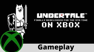 Undertale Gameplay on Xbox and Xbox Game Pass