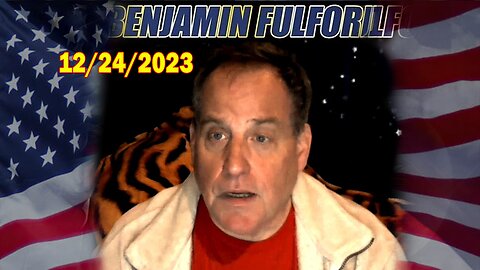 Benjamin Fulford Situation Update Dec 24, 2023 - Benjamin Fulford Q&A Video
