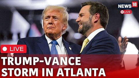 Donald Trump Speech | Trump Speak In Atlanta Live | JD Vance Trump Campaign Live | Trump Live |