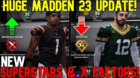 🚨HUGE MADDEN NFL 23 UPDATE!🚨 New Superstars & X-Factors, Ultimate Team News, Gameplay Changes & More