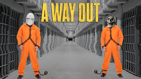 A Way Out-Part 1. An Unlikely Alliance