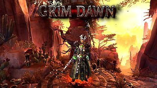 Grim Dawn - Episode 18