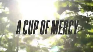 Redemption Draweth Nigh - A Cup of Mercy (Lyric Video)