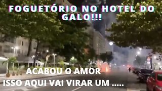 FOGUETÓRIO NO HOTEL DO GALO. ACABOU O AMOR ISSO AQUI VAI VIRAR UM ...